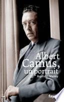 Albert Camus, un portrait