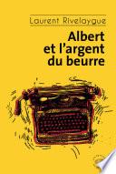 Albert et l'argent du beurre