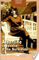 Albertine ou la révolte d'une Normande