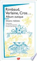 Album zutique suivi de Dixains réalistes