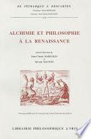 Alchimie et philosophie à la Renaissance