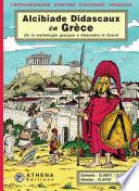 Alcibiade Didascaux en Grèce