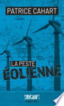 Alerte - La peste éolienne