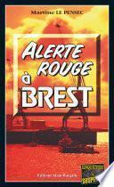 Alerte rouge à Brest
