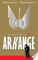 Alex Rider 6 - Arkange