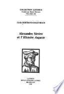 Alexandre Sévère et l'Histoire Auguste