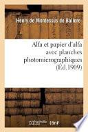 Alfa Et Papier D'Alfa Avec Planches Photomicrographiques