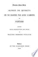 Alfred de Musset's On ne badine pas avec l'amour, and, Fantasio