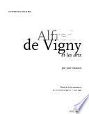 Alfred de Vigny et les arts