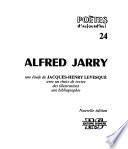 Alfred Jarry: une étude de Jacques-Henry Levesque
