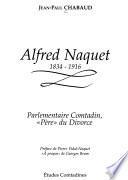Alfred Naquet, 1834-1916