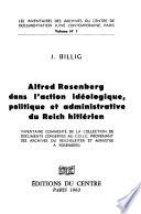 Alfred Rosenberg dans l'action idéologique