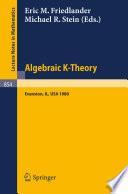 Algebraic K-Theory. Evanston 1980