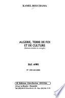 Algérie, terre de foi et de culture