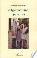 Algérienne, je suis