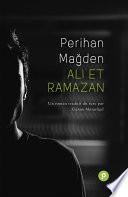 Ali et Ramazan