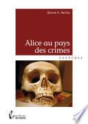 Alice au pays des crimes -