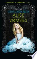 Alice au pays des zombies