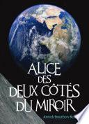 Alice des deux côtés du miroir