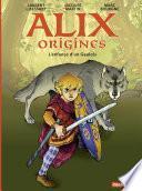 Alix Origines (Tome 1) - L’enfance d’un Gaulois