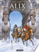 Alix Senator (Tome 11) - L'Esclave de Khorsabad
