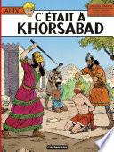 Alix (Tome 25) - C'était à Khorsabad