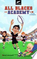 All Blacks Academy - Tome 1 - Un rêve de champion