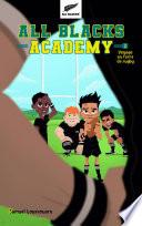 All Blacks Academy - Tome 2 - Voyage en terre de rugby
