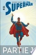 All-Star Superman - Partie 1