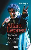Allain Leprest, dernier domicile connu