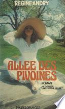 Allée des pivoines