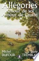 Allégories : Amour de soi, amour de l'autre
