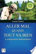 Aller Mal Quand Tout Va Bien