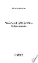 Allô, c'est Jean-Edern--