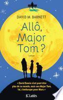 Allô, Major Tom ?