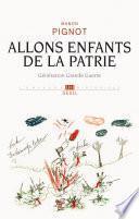 Allons enfants de la patrie. Génération Grande Guerre