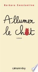 Allumer le chat