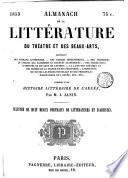 ALMANACH DE LA LITTERATURE DU THEATRE ET DES BEAUX-ARTS