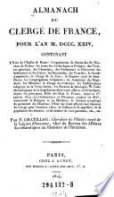 Almanach du clerge de France, pour l'an ... contenant l'Etaf de l'Eglise de Rome (etc.) Par ... Chatillon