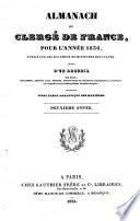 Almanach du clergé de France, pour l'année 1836, publié sur les documens du ministère des cultes
