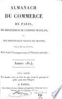 Almanach du commerce de Paris, des departemens de l'empire francais et des principales villes du monde