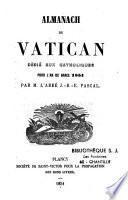 Almanach du Vatican dédié aux catholiques pour l'an de grace 1851