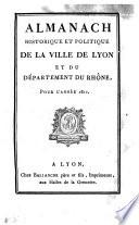 Almanach historique et politique de la ville de Lyon et du département du Rhône
