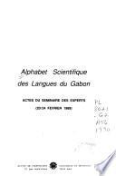 Alphabet scientifique des langues du Gabon
