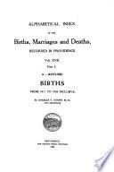 Alphabetical Index of the Births, Marriages and Deaths Recorded in Providence