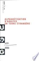 Alphabétisation d'adultes en terre étrangère