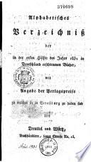 Alphabetisches Verzeichnisz. Bibliographie allemande, ou catalogue des livres qui sont parus chez Treuttel et Würtz de 1827 à 1835