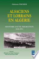 Alsaciens et Lorrains en Algérie