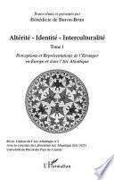 Altérité, identité, interculturalité