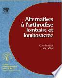 Alternatives à l'arthrodèse lombaire et lombosacrée (n° 96)